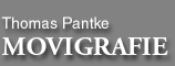 Thomas Pantke MOVIGRAFIE